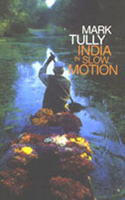 India in Slow Motion