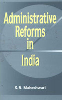 Administrative Reforms in India