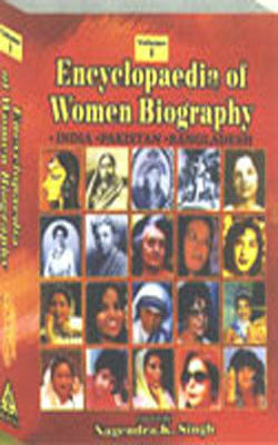 Encyclopaedia of Women Biography:  (A  Set of 3 Volumes)