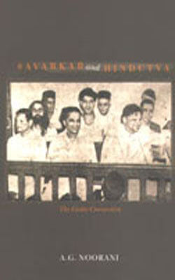 Savarkar and Hindutva - The Godse Connection