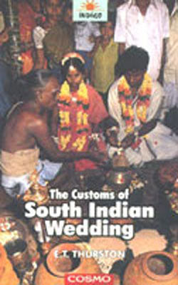 The Customs of South Indian Wedding