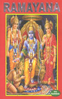 Ramayana - The Great Epic of Indian Culture     (ILLUSTRATED)