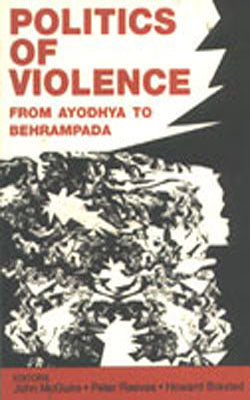 Politics of Violence - From Ayodhya to Behrampada
