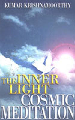The Inner Light - Cosmic Meditation