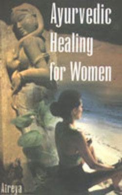 Ayurvedic Healing for Women