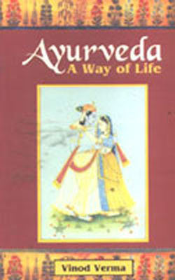 Ayurveda - A Way of Life