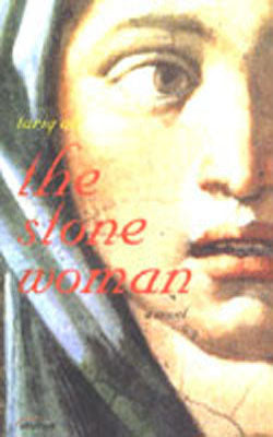 The Stone Woman - A Novel
