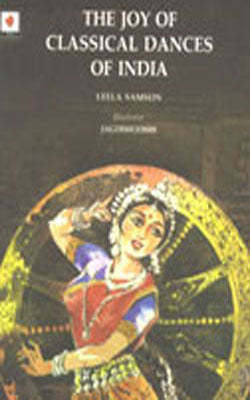 The Joy of Classical Dances of India