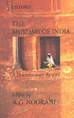 The Muslims of India - A Documentary Record