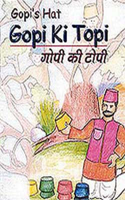 Gopi Ki Topi (Gopi's Hat) (Hindi & English)