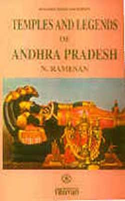 Temples and Legends of Andhra Pradesh