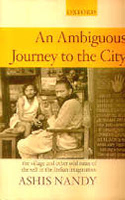 An Ambiguous Journey To The City