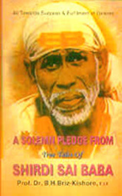 A Solemn Pledge From True Tales of  Shirdi Sai Baba