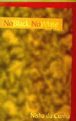 No Black, No White - Short Stories