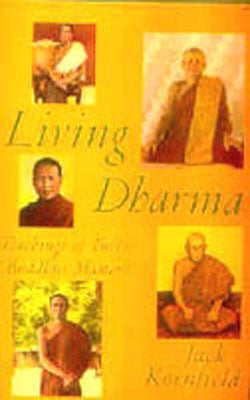 Living Dharma - Teachings of Twelve Buddhist Masters