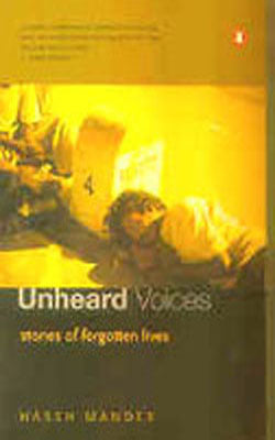 Unheard Voices - Stories of Forgotten Lives