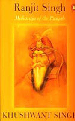 Ranjit Singh: Maharaja of the Punjab