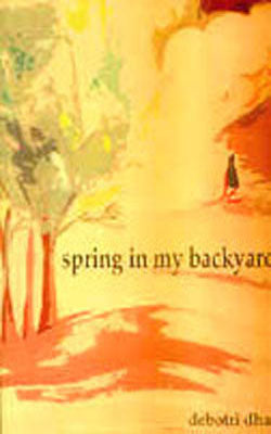Spring in My Backyard