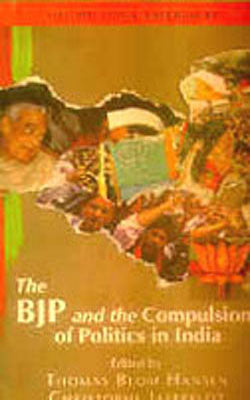 The BJP and the Compulsion of the Politics in India