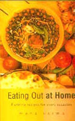 Eating Out at Home: Exciting Recipes for Every Occasion