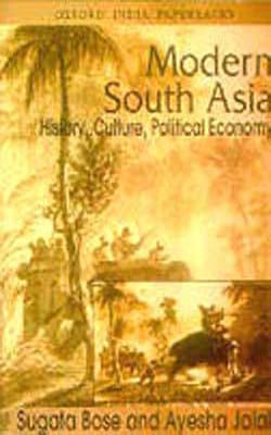 Modern South Asia - History, Culture, Political Economy