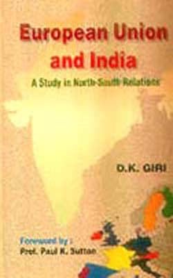 European Union and India - A Study in North-South Relations