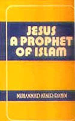 Jesus  -  A prophet of Islam