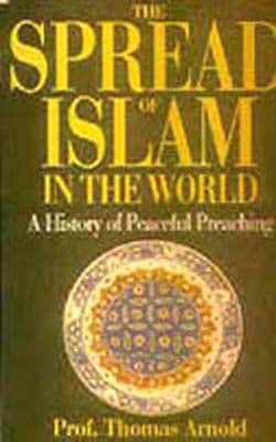 The Spread of Islam in the World