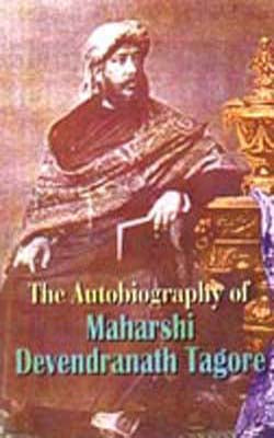 The Autobiography of Maharshi Devendranath Tagore