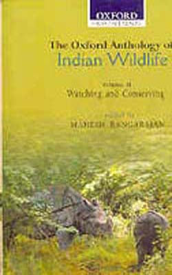 The Oxford Anthology of Indian Wildlife - Vol. II