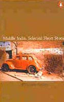 Middle India : Selected Short Stories