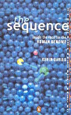 The Sequence - Inside the race for the Human Genome