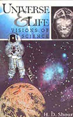 Universe & Life - Visions of Science