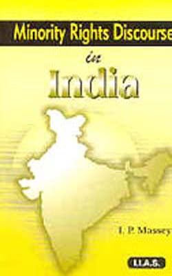 Minority Rights Discourse in India
