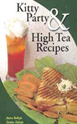 Kitty Party & High Tea Recipes