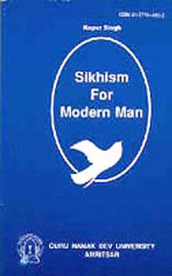 Sikhism for Modern Man
