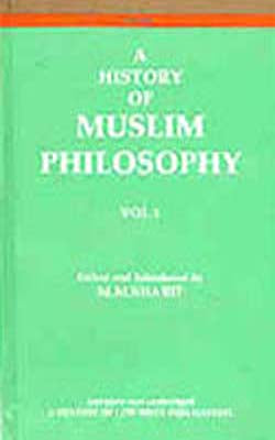 A History of Muslim Philosophy - A Set of 2 Volumes