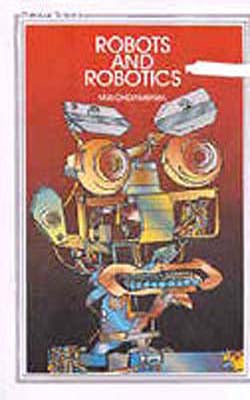 Robots and Robotics