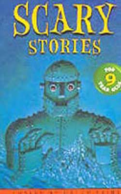 Scary Stories - For 9 Year Olds