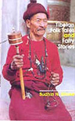 Tibetan Folk Tales and Fairy Stories