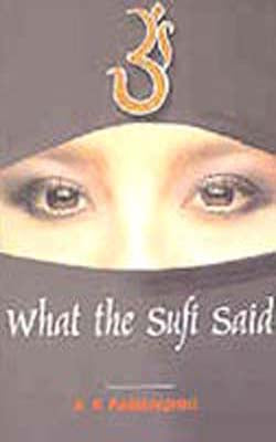 What the Sufi Said