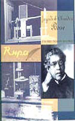 J C Bose: The First Modern Scientist