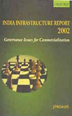 Indian Infrastructure Report 2002