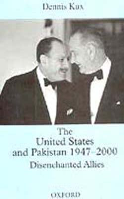 The United States and Pakistan 1947-2000