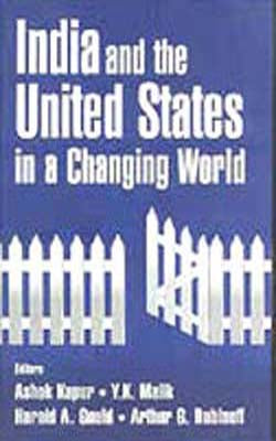 India and the United States in a Changing World