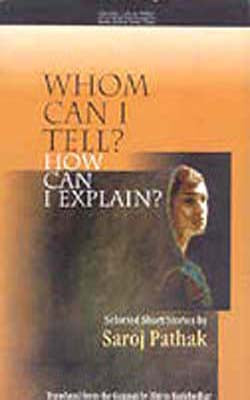 Whom can I tell? how can I explain