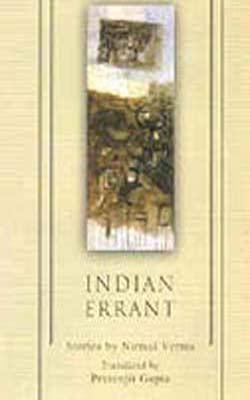 Indian Errant - Stories by Nirmal Verma (HINDI + ENGLISH)
