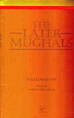 The Later Mughals