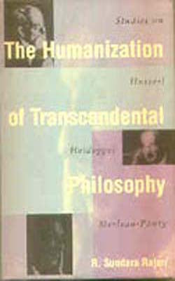 The Humanization of Transcendental Philosophy