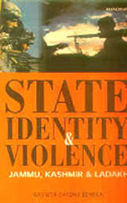 State Identity & Violence - Jammu, Kashmir & Ladakh